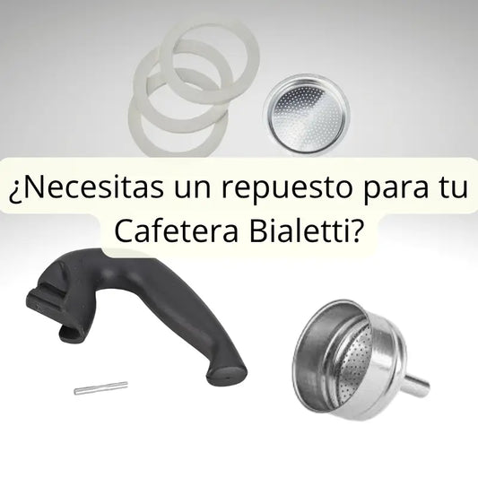 ¿Necesitas un repuesto para tu Cafetera Bialetti?