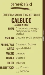 Calbuco. Café variedad de Especialidad Caturra, 100% Arábico.